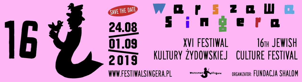 Going. | 16. Festiwal Warszawa Singera