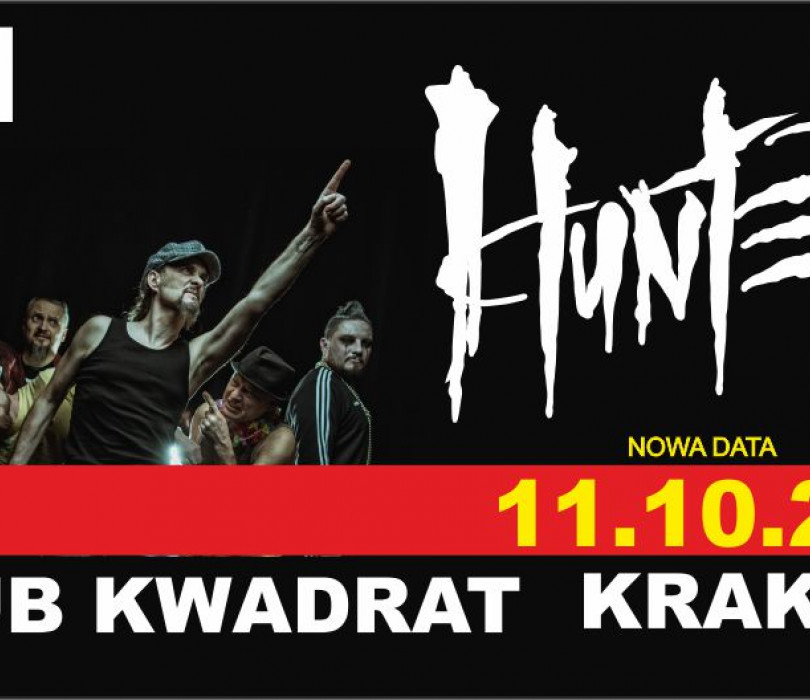 Going. | Hunter | Kraków [ODWOŁANE] - Klub Kwadrat