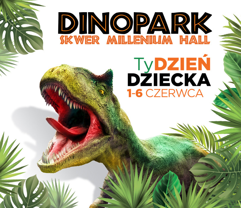 Going. | DINOPARK | Rzeszów - Skwer Millenium Hall