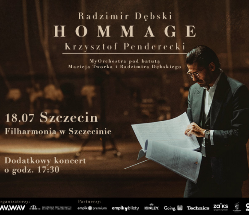 Going. | Radzimir Dębski HOMMAGE Krzysztof Penderecki | Szczecin [TBA] - Filharmonia im. Mieczysława Karłowicza w Szczecinie