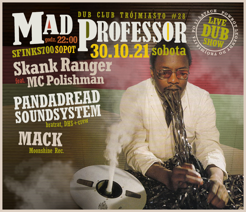 Going. | Mad Professor live! Dub Club Trójmiasto #28 [ZMIANA DATY i MIEJSCA] - Sfinks700