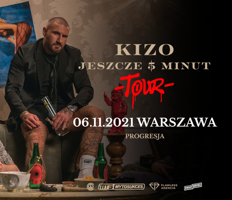 Going. | Kizo "Jeszcze 5 Minut Tour" | Warszawa - Progresja