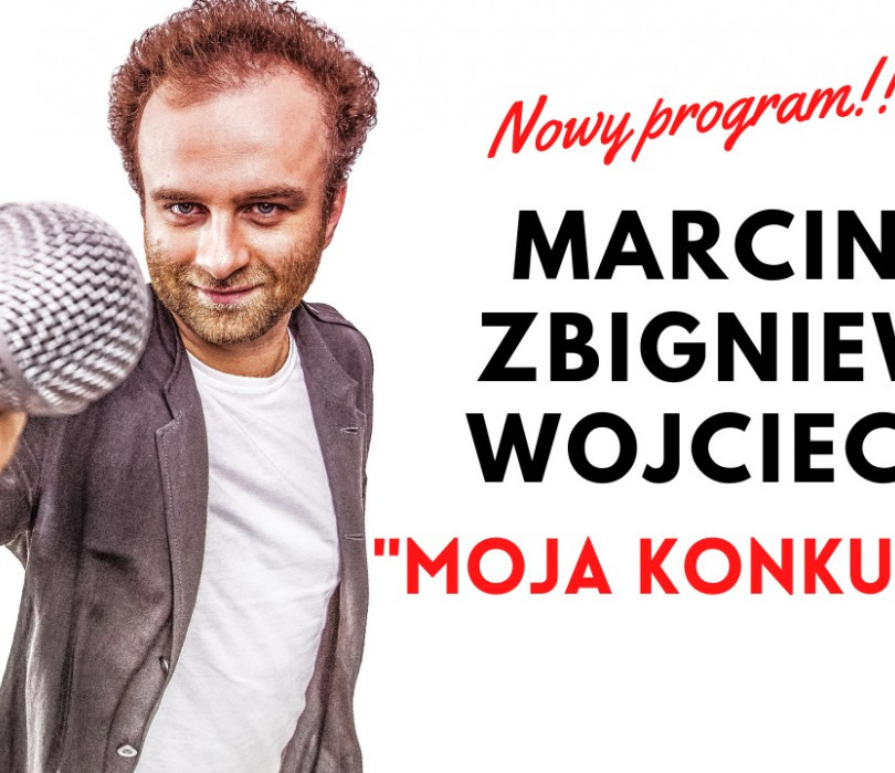Going. | STAND-UP Marcin Zbigniew Wojciech|nowy program|Moja konkubina|Kraków|Klub Kwadrat [ZMIANA DATY] - Klub Kwadrat