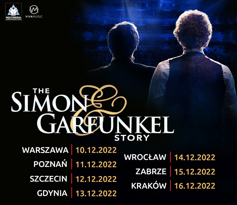 Going. | The Simon and Garfunkel Story | Warszawa [ZMIANA DATY I MIEJSCA] - Arena Ursynów