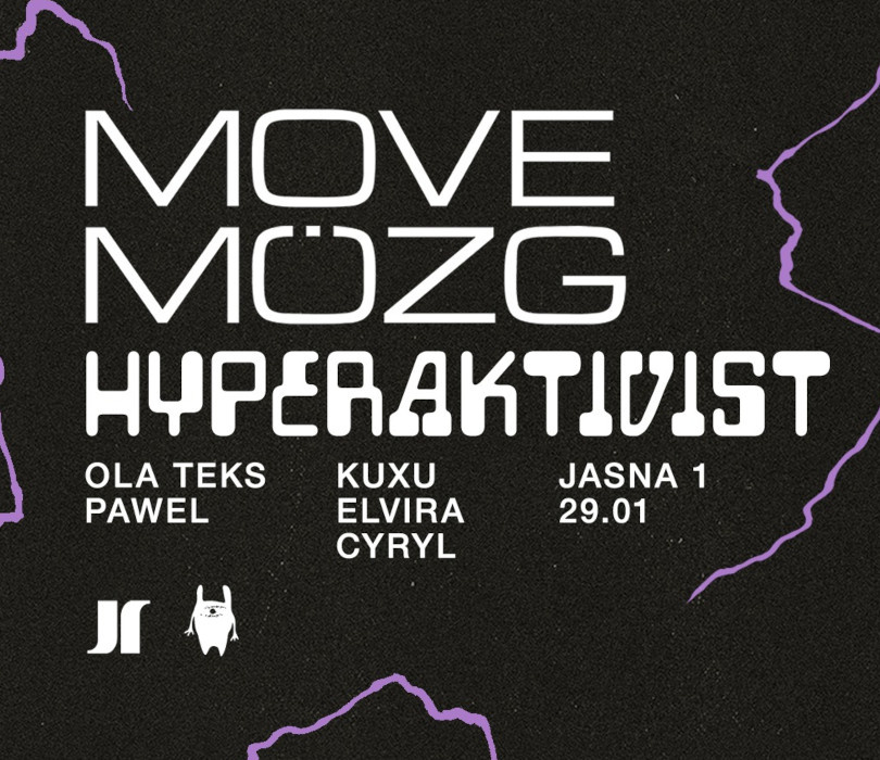 Going. | J1 | Hyperaktivist × Move Mózg - Jasna 1