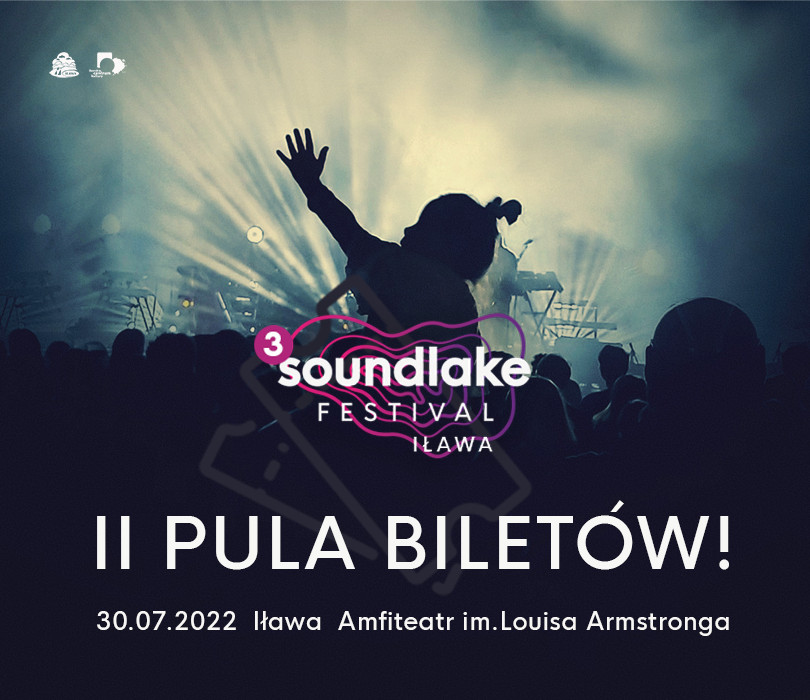 Going. | Soundlake Festival 2022 - Amfiteatr Miejski im. Louisa Armstronga