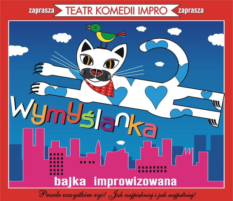 Going. | Wymyślanka - bajka improwizowana (nie tylko) dla dzieci - Teatr Komedii Impro w Łodzi
