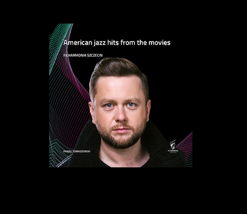 Going. | AMERICAN JAZZ HITS FROM THE MOVIES | Szczecin - Filharmonia im. Mieczysława Karłowicza w Szczecinie