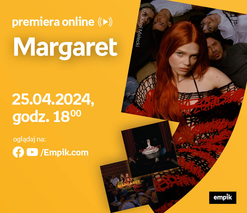 Going. | Margaret – PREMIERA ONLINE - Facebook.com/Empikcom